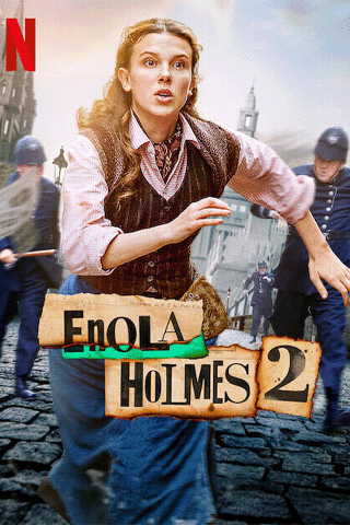 เอโนลา โฮล์มส์ 2 (Enola Holmes 2)