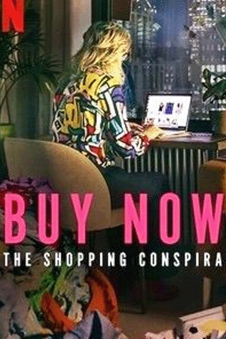 ซื้อเลย กับดักให้ช้อป (Buy Now The Shopping Conspiracy)