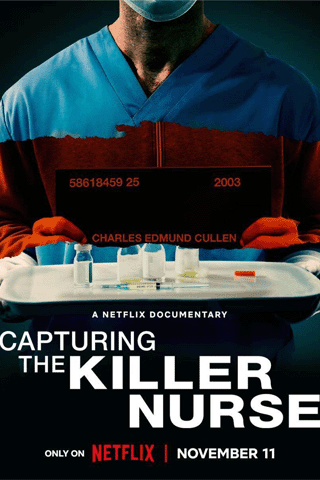 ตามจับพยาบาลฆาตกร (Capturing the Killer Nurse)